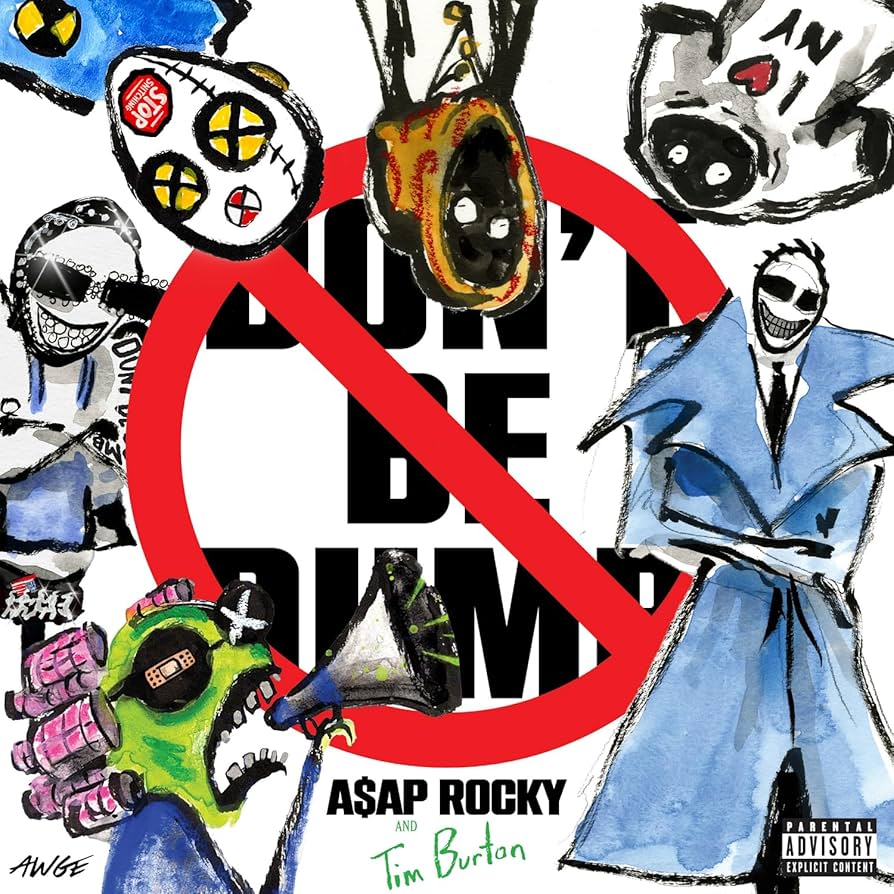 Cover Don't Be Dump, Asap Rocky 