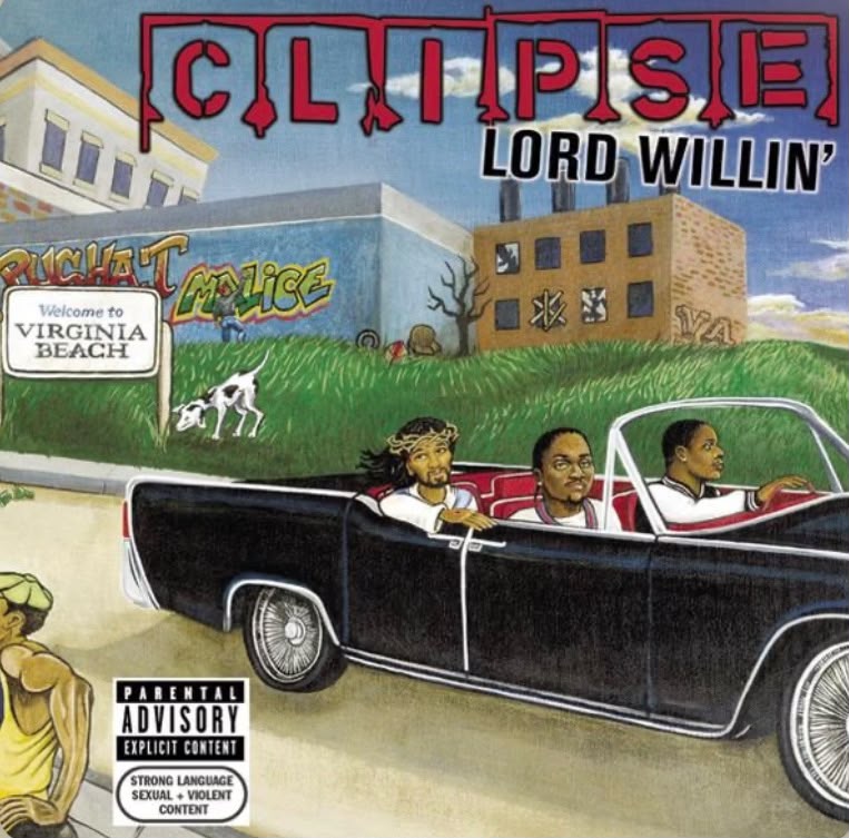 Lord Willin’ cover, Clipse