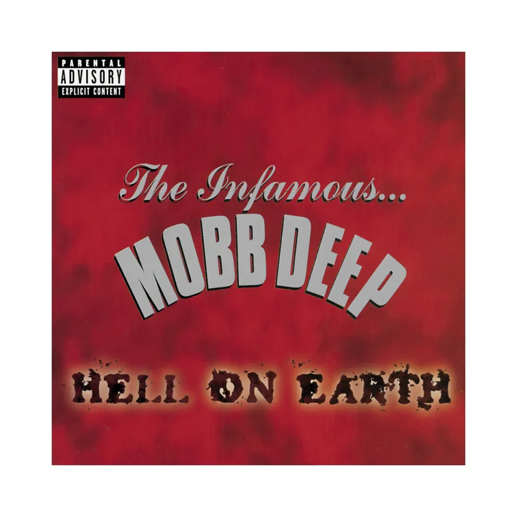 Hell on earth Mobb Deep